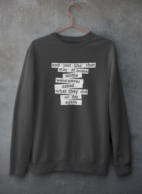 Stay At Home Mom Sweat Shirt-1